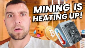 Bitcoin Mining is HEATING UP and me too lol