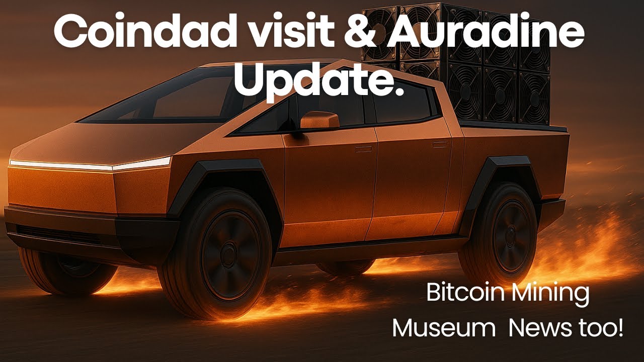 Recap of Coindad visit + Auradine update.